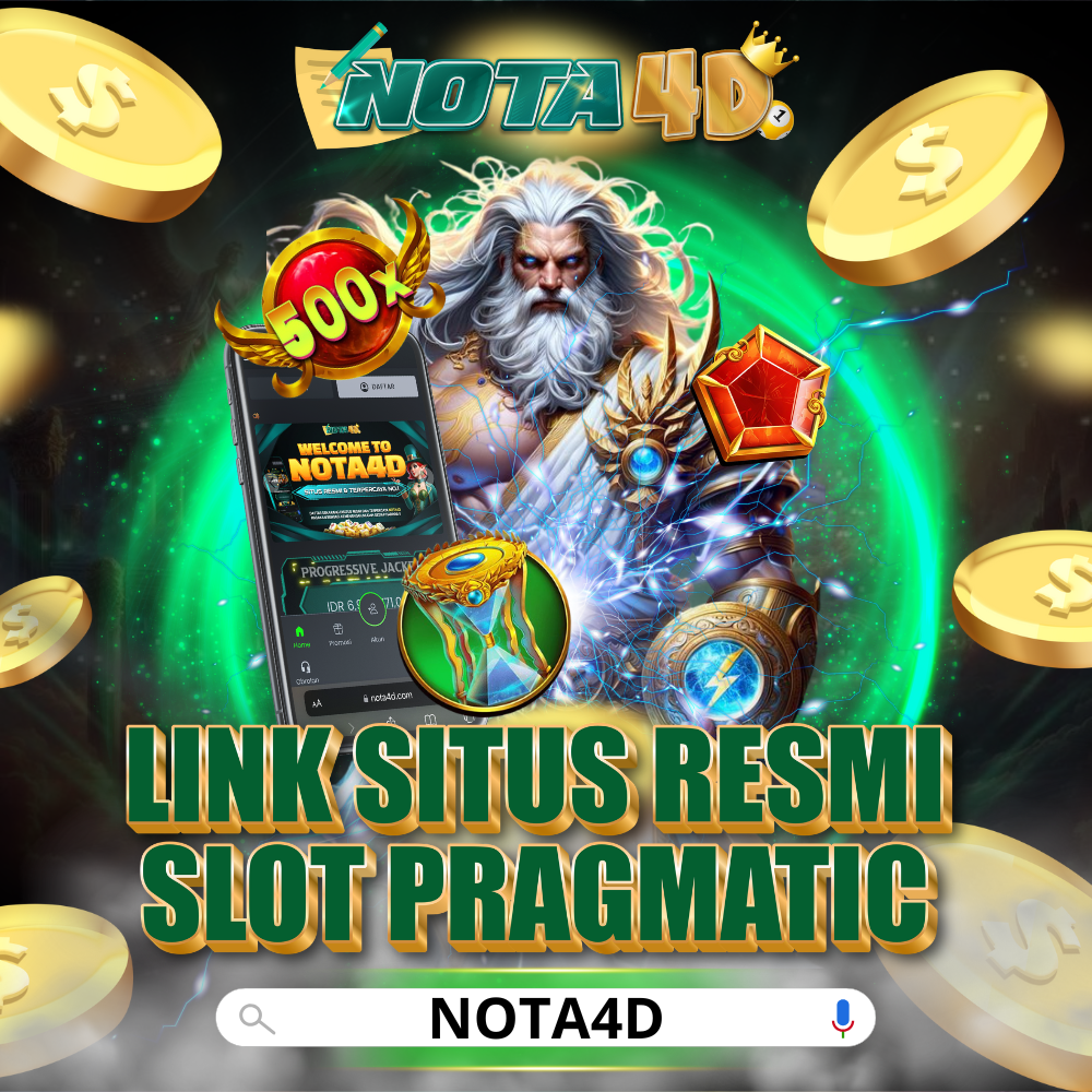 nota4d - link situs resmi slot pragmatic 