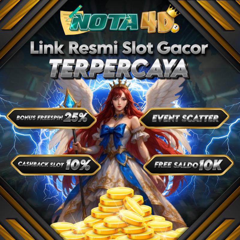 Nota4D Tempat Penyedia Slot Gacor Terbesar Dan Terpercaya Di Indonesia