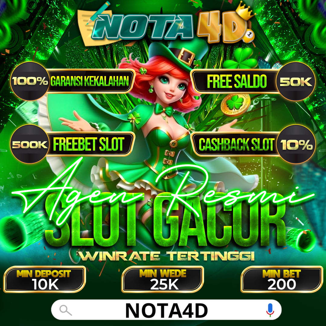Nota4D: Situs Slot Gacor Terpercaya dengan Winrate Tinggi