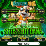 Nota4D Agen Slot DANA Terpercaya, Peluang JP Besar!