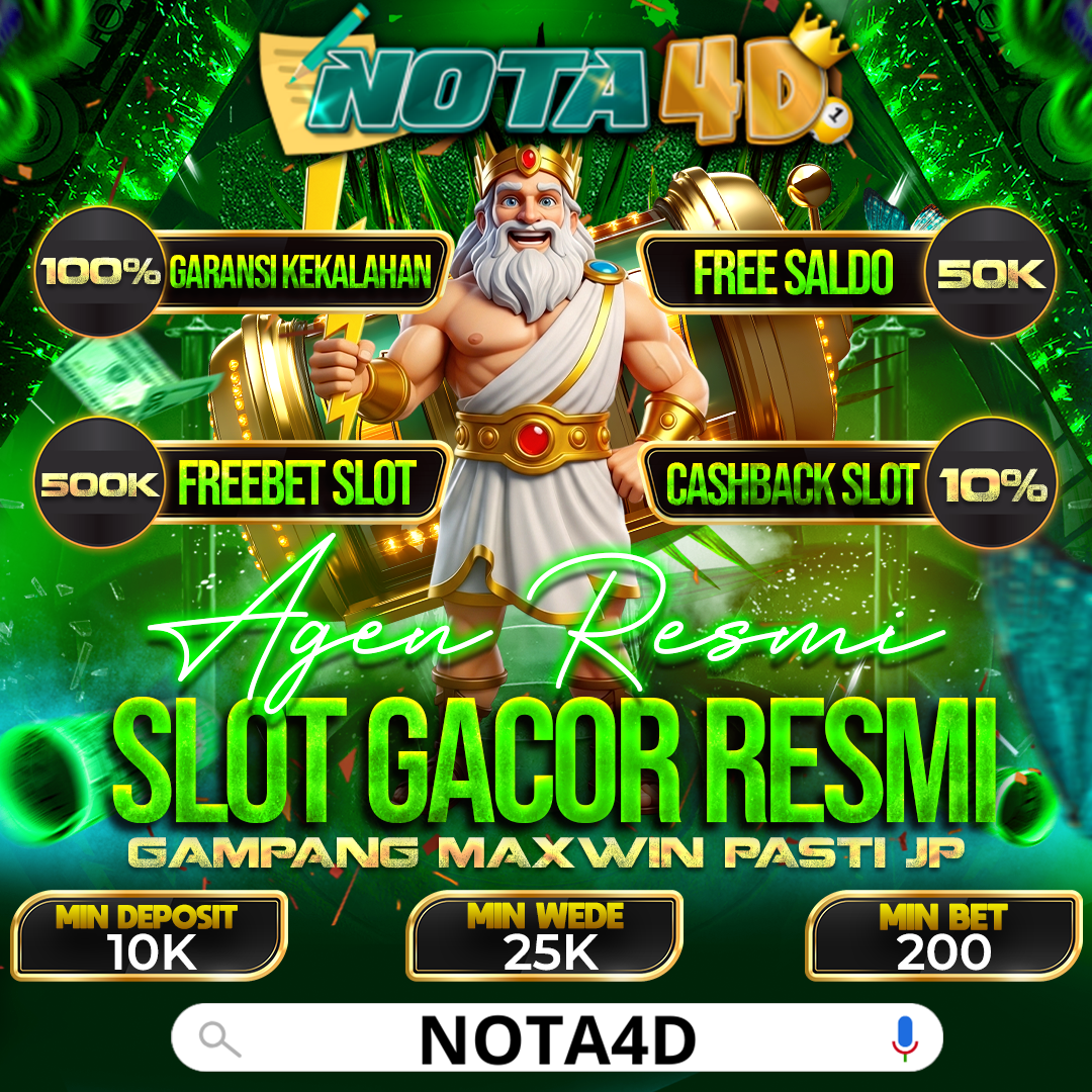 Nota4D Link Slot Gacor RTP Tinggi, Gampang Maxwin, Pasti JP.png