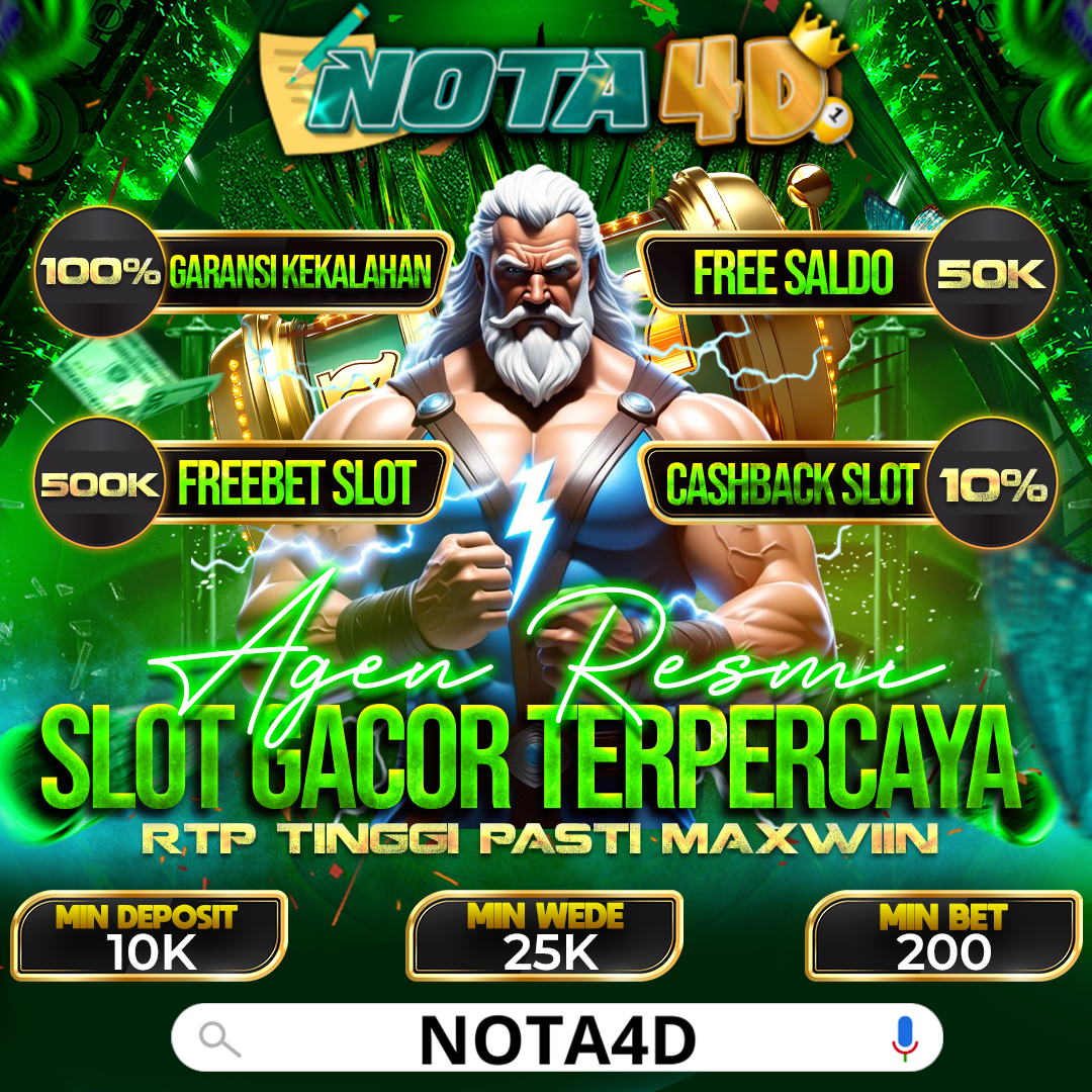 Nota4D: Situs Slot Gacor Terpercaya dengan Jackpot Terbesar