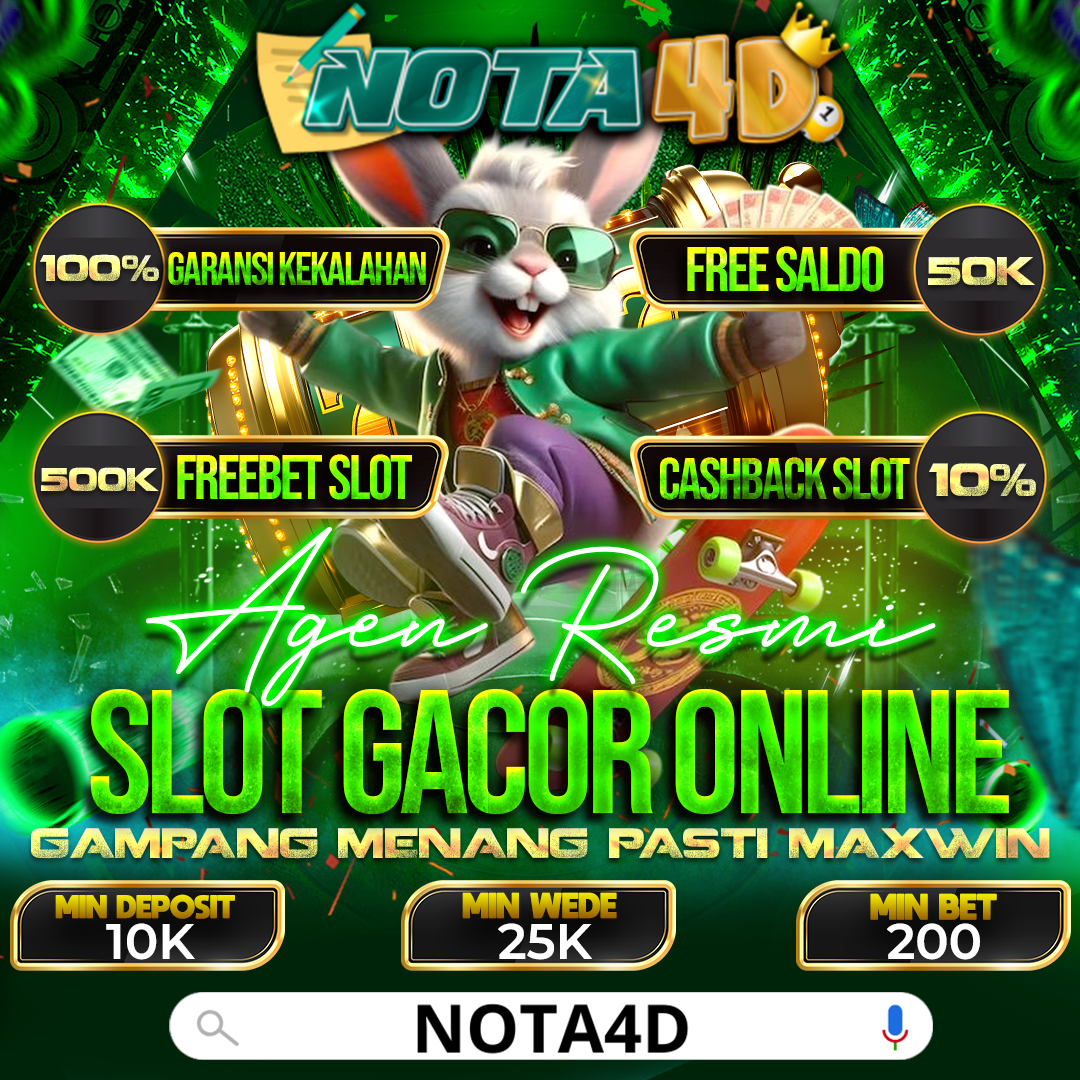 Nota4D: Situs Slot Resmi Paling Gacor dengan RTP Tinggi 2025