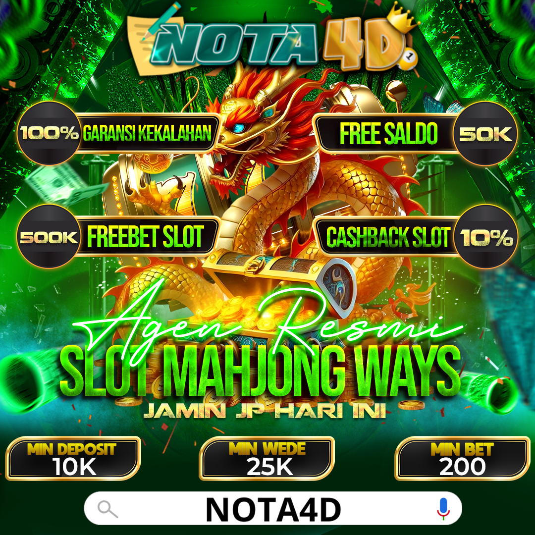Nota4D Link Login Slot Mahjong Ways RTP Tinggi Gampang Maxwin